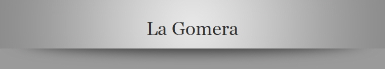 La Gomera